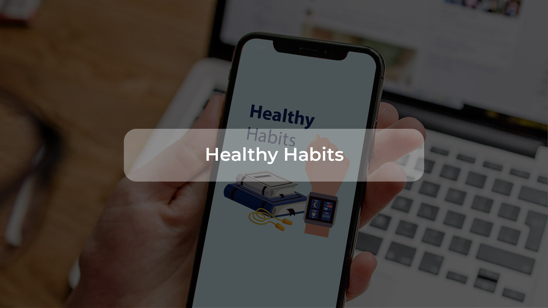 healthy habits